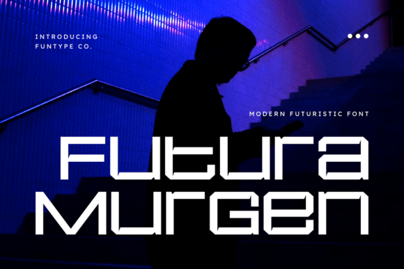 Futura Murgen: The Ultimate Display Font for Modern Brands