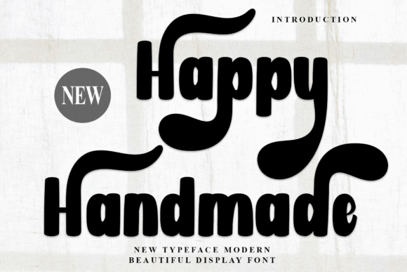 Happy Handmade: A Friendly Display Font for Web Design