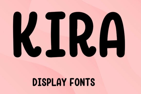 Kira Display Font for Modern Web Design