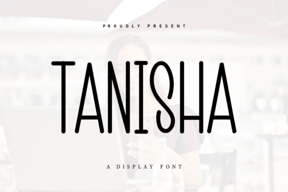 Tanisha: A Handwritten Display Font for Cozy Branding